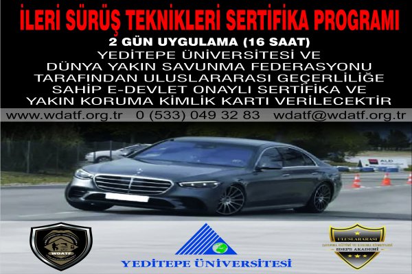 İLERİ SÜRÜŞ TEKNİKLERİ EĞİTİMİ SERTİFİKA PROGRAMI